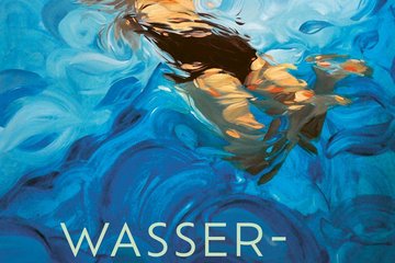 Kristine Bilkau - Wasserzeiten