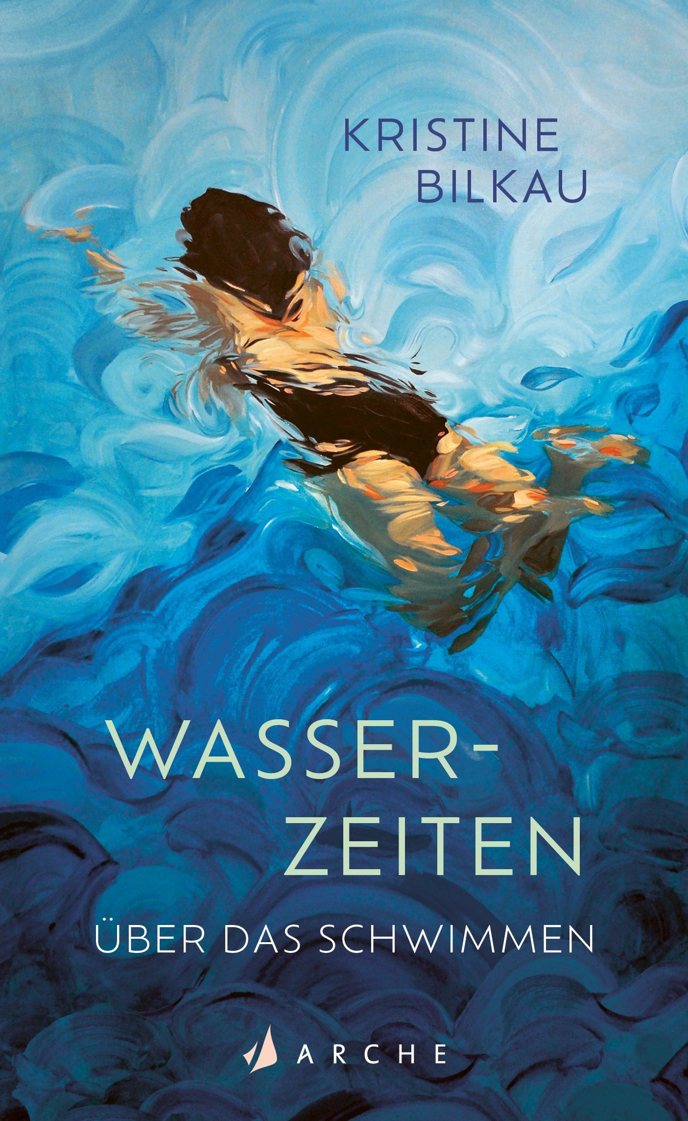 Kristine Bilkau - Wasserzeiten