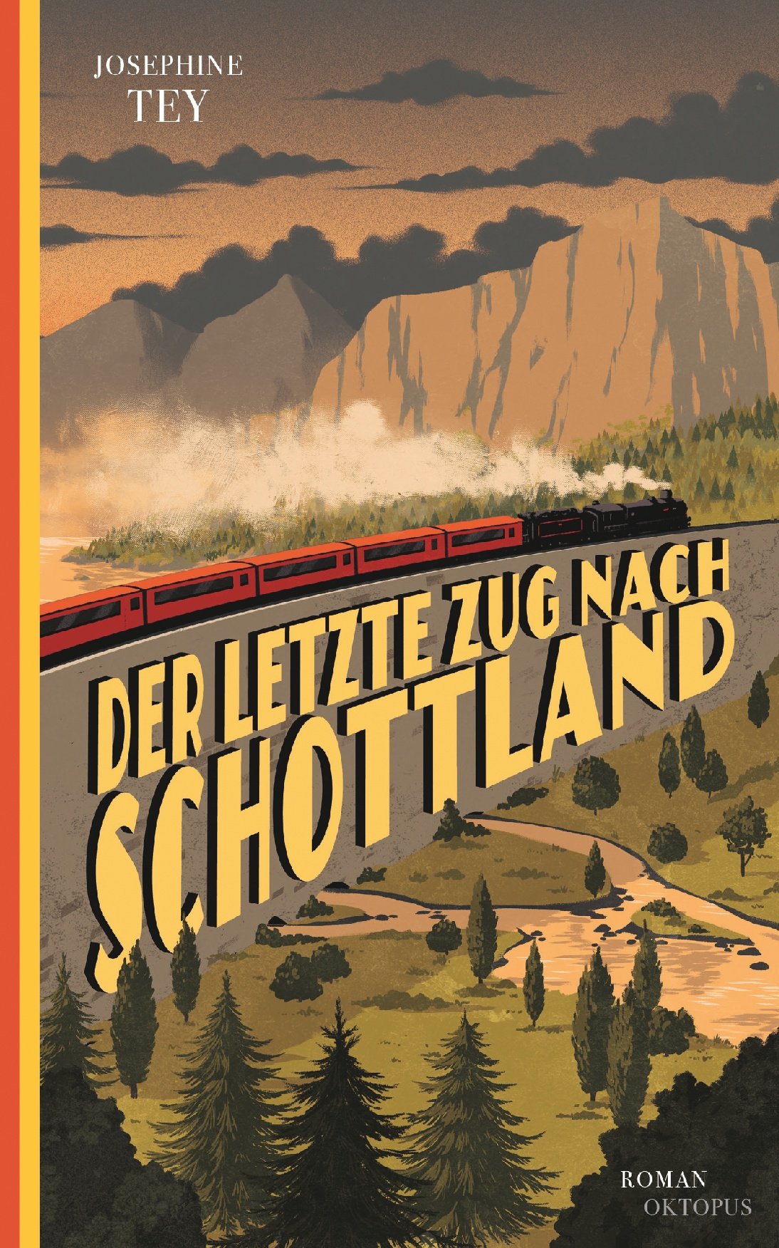 Josephine Tey - Der letzte Zug nach Schottland