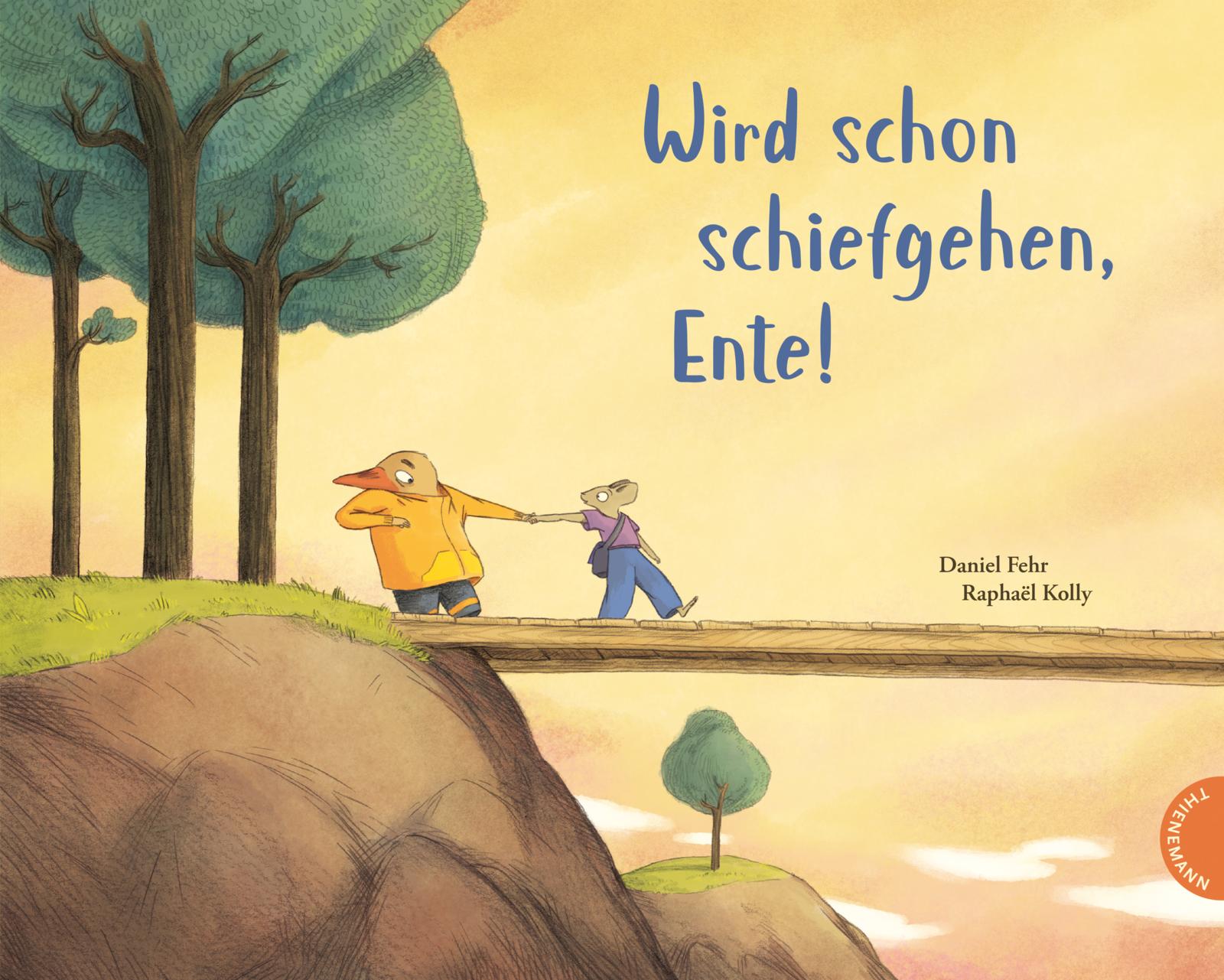 Cover: Wird schon schiefgehen, Ente!